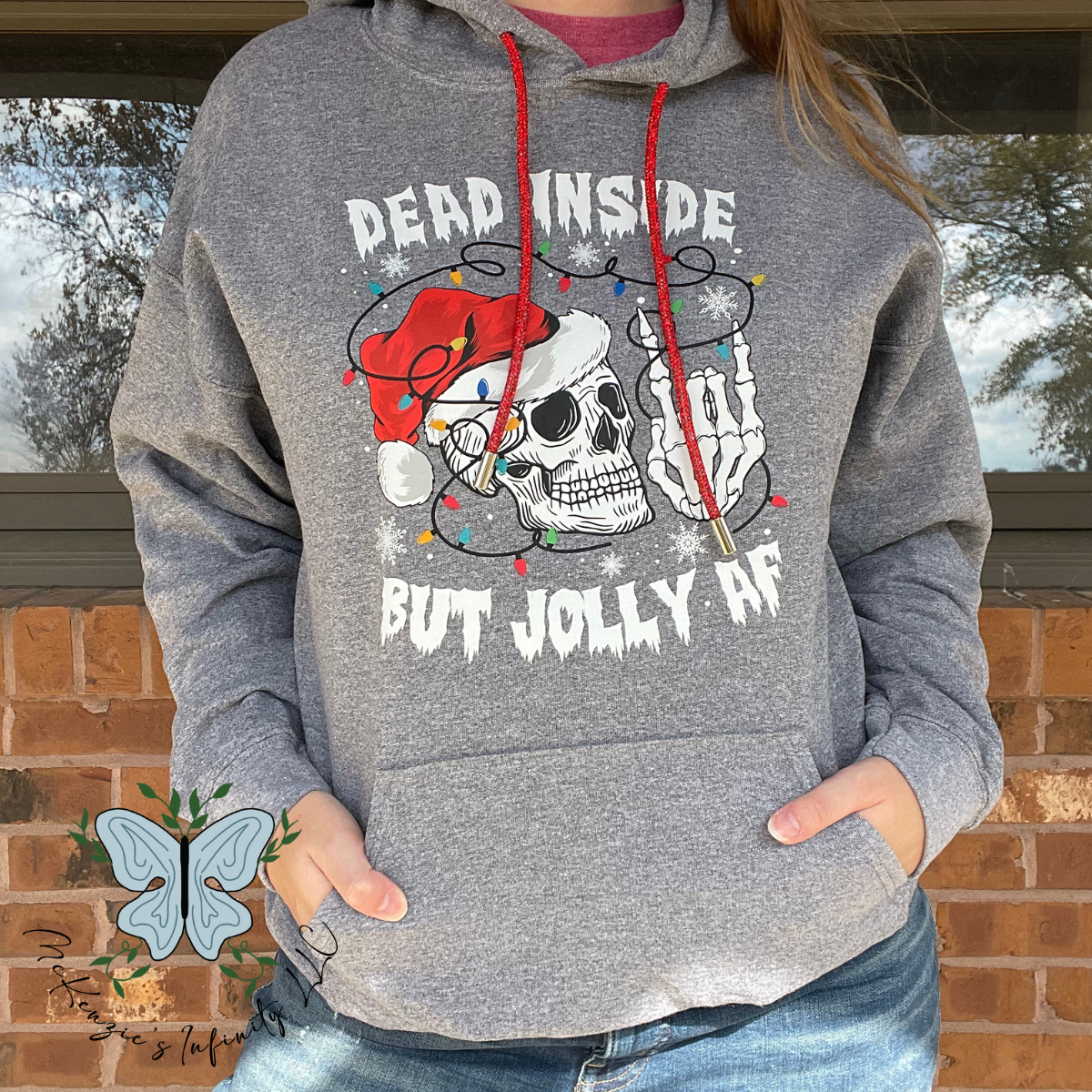 Dead Inside But Jolly AF Hooded Sweatshirt