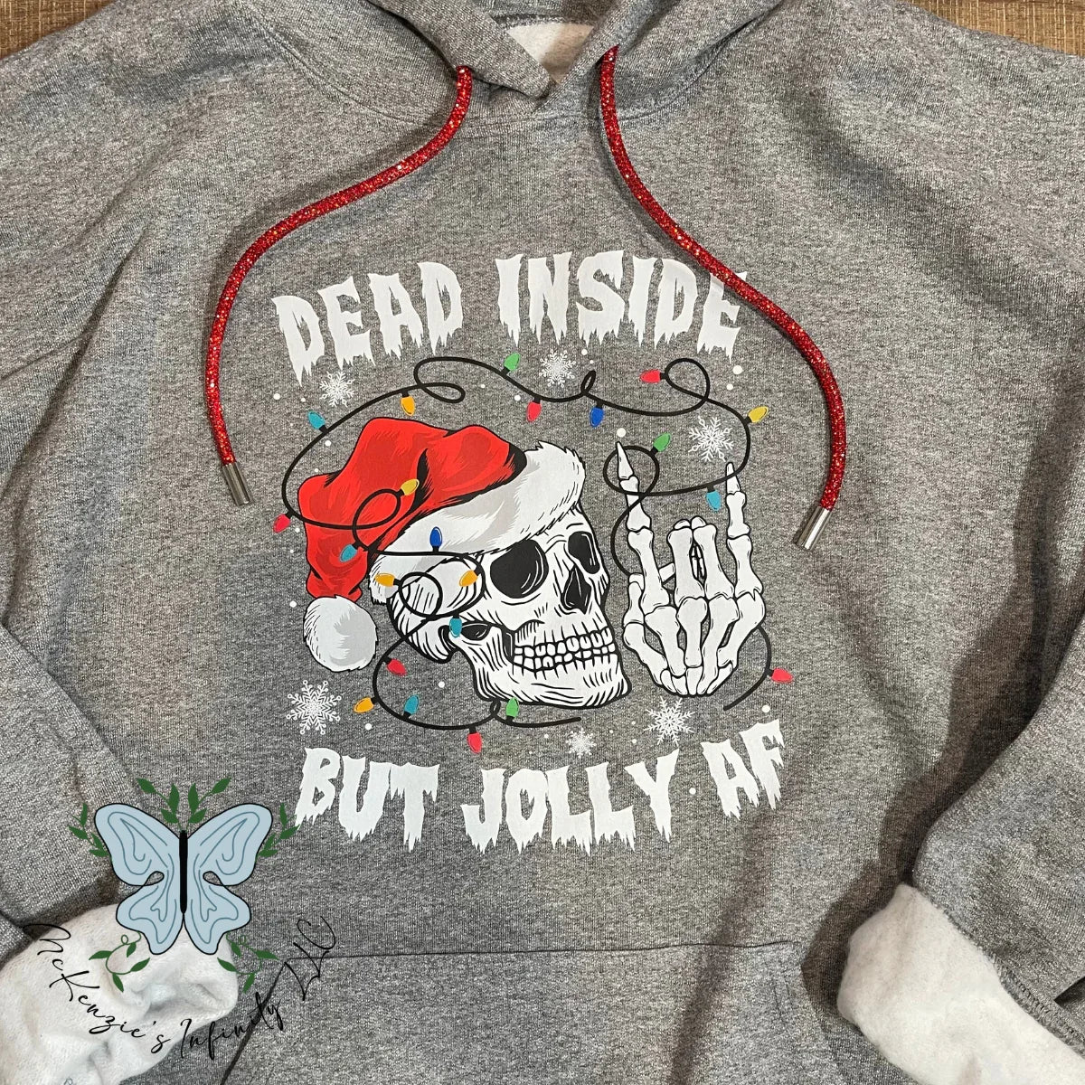 Dead Inside But Jolly AF Hooded Sweatshirt - McKenzie's Infinity