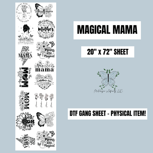 MAGICAL MAMA PRE-MADE 20"x72" DTF GANG SHEET