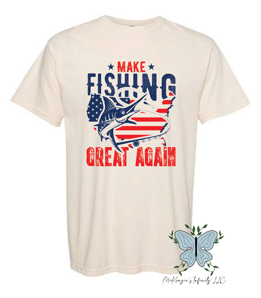 MAKE FISHING GREAT AGAIN- IVORY COMFORT COLORS TEE/SHIRT