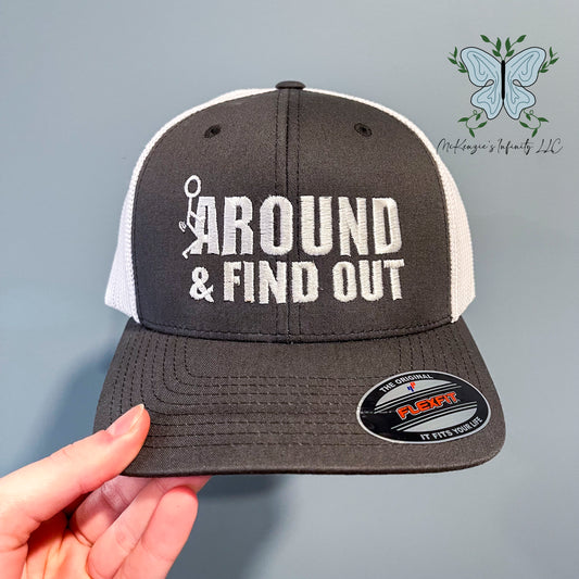 F Around And Find Out Embroidered FlexFit Trucker Cap/Hat